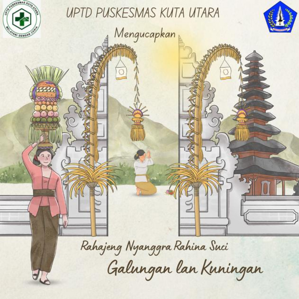 SELAMAT HARI RAYA GALUNGAN DAN KUNINGAN